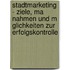 Stadtmarketing - Ziele, Ma Nahmen Und M Glichkeiten Zur Erfolgskontrolle