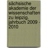 Sächsische Akademie der Wissenschaften zu Leipzig. Jahrbuch 2009 - 2010 door Heiner Kaden