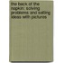 The Back Of The Napkin: Solving Problems And Selling Ideas With Pictures