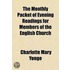 The Monthly Packet Of Evening Readings For Members Of The English Church