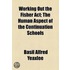 Working Out The Fisher Act; The Human Aspect Of The Continuation Schools