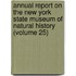 Annual Report On The New York State Museum Of Natural History (Volume 25)