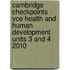 Cambridge Checkpoints Vce Health And Human Development Units 3 And 4 2010