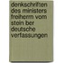 Denkschriften Des Ministers Freiherrn Vom Stein Ber Deutsche Verfassungen