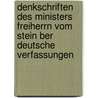 Denkschriften Des Ministers Freiherrn Vom Stein Ber Deutsche Verfassungen door Karl Stein