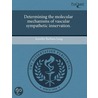 Determining The Molecular Mechanisms Of Vascular Sympathetic Innervation. door Jennifer Barba Long