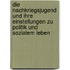 Die Nachkriegsjugend Und Ihre Einstellungen Zu Politik Und Sozialem Leben