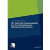 Die Rolle der Finanzanalysten bei der Verbreitung von Managementkonzepten door Ann-Christine Schulz