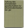 Haftung Des Eintretenden Gesellschafters Fur Altverbindlichkeiten Der Gbr door Maximilian Müller