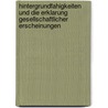 Hintergrundfahigkeiten Und Die Erklarung Gesellschaftlicher Erscheinungen by David Egli