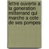 Lettre Ouverte A La Generation Mitterrand Qui Marche A Cote De Ses Pompes