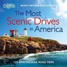 Most Scenic Drives, Newly Revised And Updated: 120 Spectacular Road Trips door The Reader'S. Digest