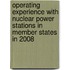 Operating Experience With Nuclear Power Stations In Member States In 2008