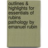 Outlines & Highlights For Essentials Of Rubins Pathology By Emanuel Rubin by Cram101 Textbook Reviews