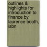 Outlines & Highlights For Introduction To Finance By Laurence Booth, Isbn by Cram101 Textbook Reviews