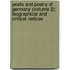 Poets And Poetry Of Germany (Volume 2); Biographical And Critical Notices