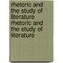 Rhetoric And The Study Of Literature Rhetoric And The Study Of Literature
