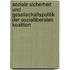 Soziale Sicherheit Und Gesellschaftspolitik Der Sozialliberalen Koalition
