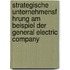 Strategische Unternehmensf Hrung Am Beispiel Der General Electric Company