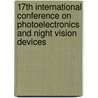 17Th International Conference On Photoelectronics And Night Vision Devices door Anatoly M. Filachev