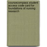 Coursecompass Student Access Code Card For Foundations Of Nursing Research door Rose Marie Nieswiadomy