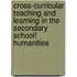 Cross-Curricular Teaching And Learning In The Secondary School! Humanities