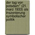 Der Tag Von Potsdam" (21. Marz 1933) Als Inszenierung Symbolischer Politik