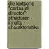 Die Textsorte "Cartas Al Director": Strukturen - Inhalte - Charakteristika