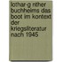 Lothar-G Nther Buchheims Das Boot Im Kontext Der Kriegsliteratur Nach 1945