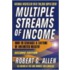 Multiple Streams Of Income: How To Generate A Lifetime Of Unlimited Wealth
