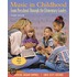 Music In Childhood: From Preschool Through The Elementary Grades [With Cd]