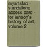 Myartslab - Standalone Access Card - For Janson's History Of Art, Volume 2