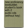 New Proficiency Testbuilder. Student's Book With 2 Audio-Cds (Without Key) door Mark Harrison