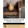 Reports Of Cases Argued And Determined In The Court Of Appeals Of Maryland door Thomas Harris