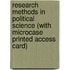 Research Methods In Political Science (With Microcase Printed Access Card)