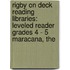 Rigby On Deck Reading Libraries: Leveled Reader Grades 4 - 5 Maracana, The