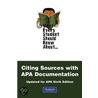 What Every Student Should Know About Citing Sources With Apa Documentation door Jimmy L. Widdifield