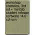 Workshop Statistics, 3rd Ed + Minitab Student Release Software 14.0 Cd-rom