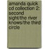 Amanda Quick Cd Collection 2: Second Sight/The River Knows/The Third Circle