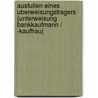 Ausfullen Eines Uberweisungstragers (Unterweisung Bankkaufmann / -Kauffrau) door Birgit Naumann