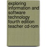 Exploring Information And Software Technology Fourth Edition Teacher Cd-rom by Carole Wilson