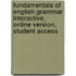 Fundamentals Of English Grammar Interactive, Online Version, Student Access