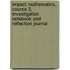 Impact Mathematics, Course 3, Investigation Notebook and Reflection Journal