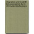 Integration Und Flexibilit T Der Organisation Durch Informationstechnologie
