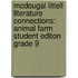 Mcdougal Littell Literature Connections: Animal Farm Student Editon Grade 9
