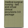Medical-Surgical Nursing - Text and Virtual Clinical Excursions 3.0 Package door Frances Donovan Monahan