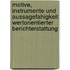 Motive, Instrumente Und Aussagefahigkeit Wertorientierter Berichterstattung