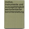 Motive, Instrumente Und Aussagefahigkeit Wertorientierter Berichterstattung by Karl Baumner