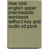 New Total English Upper Intermediate Workbook Without Key And Audio Cd Pack