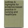 Outlines & Highlights For Evidence-Based Practice In Nursing And Healthcare door Cram101 Textbook Reviews